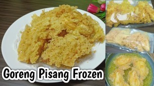 'Pisang Goreng Frozen | Pisang Goreng Kremes'