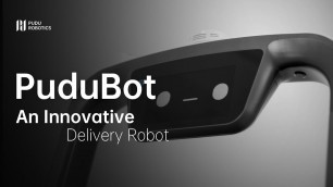 'PuduBot Features- An Intelligent Delivery Robot'