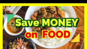 'How to save money on your food costs | Paano makatipid sa inyong gastusin sa pagkain'