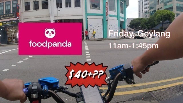 '$40+/hr Foodpanda lunch shift. Is it possible???? (Geylang Zone)'