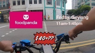 '$40+/hr Foodpanda lunch shift. Is it possible???? (Geylang Zone)'