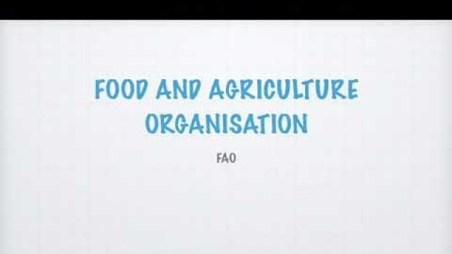 'Food and agriculture Organization-FAO'