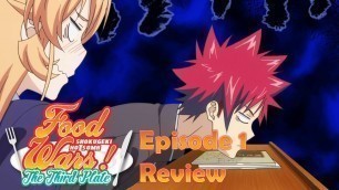 'Food Wars \"Shokugeki no Soma\" Season 3 Episode 1 食戟のソーマ Review and Recap'