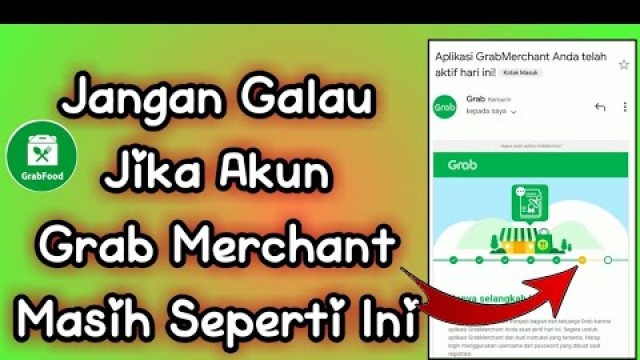 'Tanda-Tanda Akun Grabfood Belum Aktif'