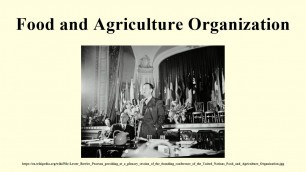 'Food and Agriculture Organization'