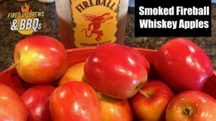 'Smoked Fireball Whiskey Apples on a Pellet Smoker - Best Pellet Grill BBQ Side Dish Recipe!'