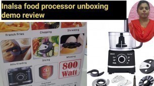 'Inalsa Food Processor Demo/ unboxing demo food processor/ How to use food processor'