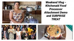 'Weekend VLOG in Tamil | Kitchenaid Food Processor Demo ~ Kitchen Appliance | Kids First Earning'