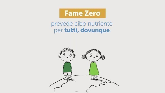 'Un\'alimentazione sana per un mondo #FameZero!'