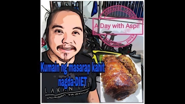 'CRISPY LECHON BELLY | ENJOY EATING DIET | LCIF - LOW CARB INTERMITTENT FASTING | A DAY WITH ASPI'