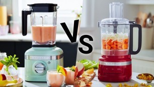 'Blender vs Food Processor - Which One is Better?'