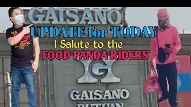 'GAISANO BUTUAN, TODAY\'S UPDATE|i salute to the Food Panda Riders