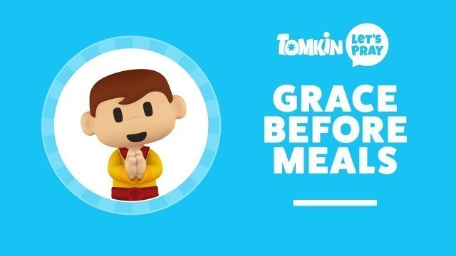 'Tomkin Let’s Pray—Grace Before Meals'