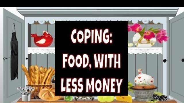 'Coping with Less Money - Food ideas with DearMamaSal'