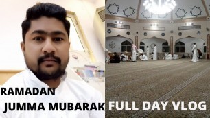 'Ramadan Jumma Full Day Vlog In Dammam Food & Prayer Beautiful Masjid In Dammam l yaseen samid vlogs'