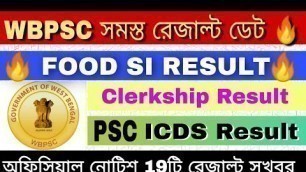 'WB Psc Food Si Result - Wb Psc Icds Result Date | WB Psc Total 19 Results Date Published'