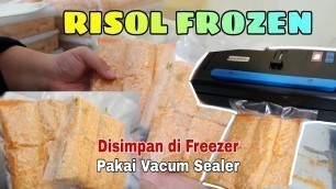 'Ide Usaha Risol Frozen - Diajarin Cara Buat Risol Mayo dan Risol Manis Kemasan Frozen'