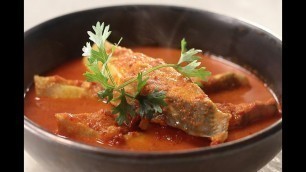 'Indian Fish Curry |  Sanjeev Kapoor Khazana'