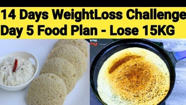 'Lose 15KG - Diet Plan Chart for WeightLoss Tamil/Food Plan for WeightLoss Tamil/WeightLoss Diet Plan'