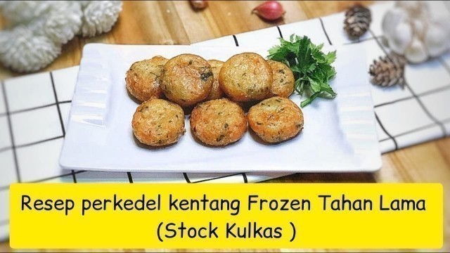 'PERKEDEL KENTANG FROZEN - PRAKTIS TINGGAL GORENG'