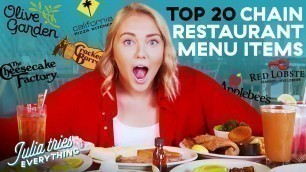 'Best Chain Restaurant Menu Items Of All Time | Julia Tries Everything'