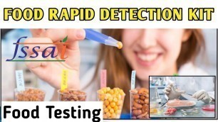 'Food Testing and Rapid Detection Method:FSSAI :Food Safety Officer & Technical Officer'