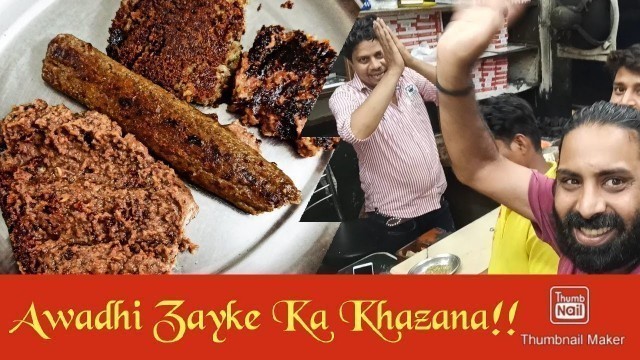 'Awadhi Zayke Ka Khazana - Shakhawat Restaurant | Best Restaurant For Awadhi Food | Lucknow Food Tour'