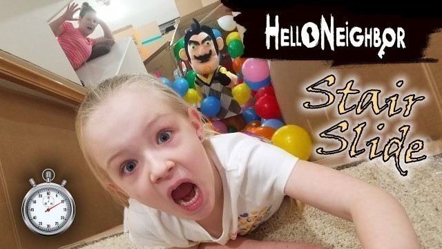 'Squishy Scavenger Hunt Stair Slide vs Hello Neighbor in Real Life!!!'