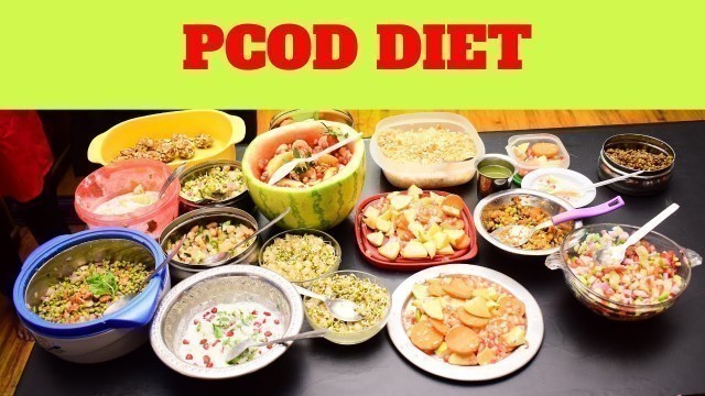 'PCOD/PCOS DIET PLAN/நீர்க்கட்டி இருப்பவர்கள் சாப்பிடவேண்டிய/ தவிர்க்க வேண்டிய உணவுகள் in Tamil'