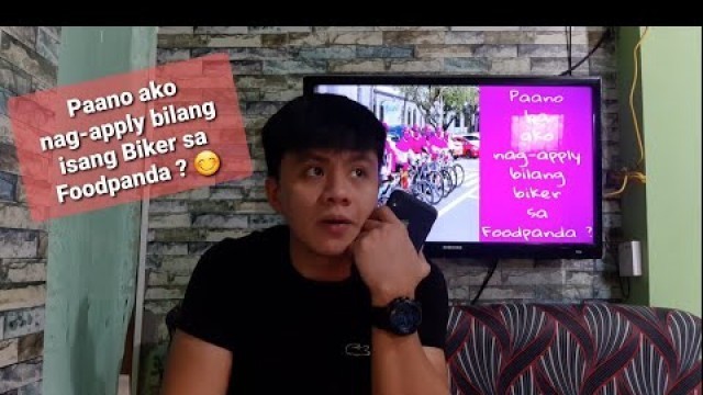 'FOODPANDA BIKER | 2021| Paano ba ako nag-apply bilang biker sa Foodpanda? Vlog 010'