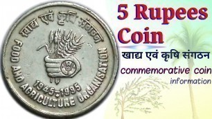 'Rs 5 Rupees coin value | FAO coin | FOOD AND AGRICULTURE ORGANISATION 1945-1995 | old coins'