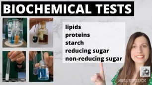 'A-level BIOCHEMICAL TESTS- test for starch, reducing sugars, non-reducing sugars, proteins, lipids'