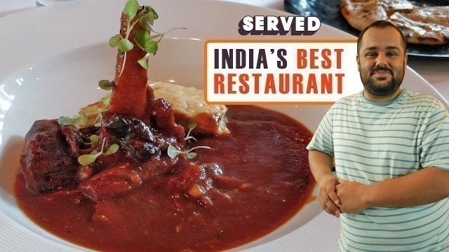 'Exploring India\'s Best Restaurant - Indian Accent with Manish Mehrotra | Served#06'