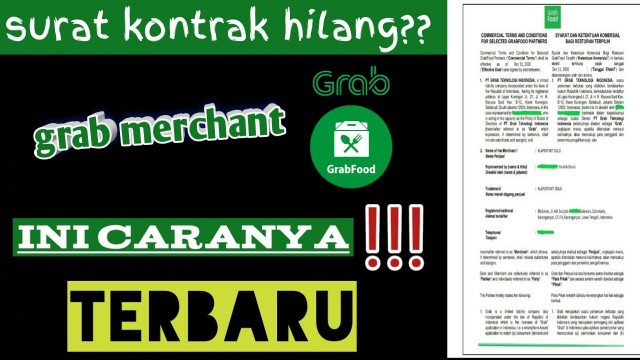 'SURAT KONTRAK GRABFOOD Merchant HILANG??   BEGINI CARANYA!!!'