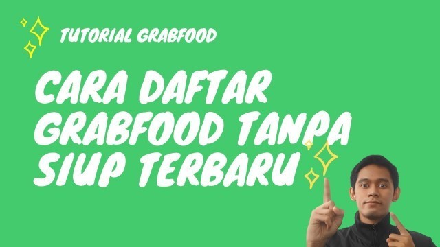 'Cara daftar grabfood tanpa SIUP terbaru 2021'