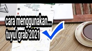 'cara menggunakan tuyul grab 2021'