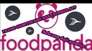 'PAANO GAMITIN ANG ROADRUNNER APP|FOODPANDA|MOTOVEN'