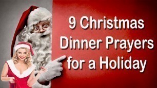 '9 Christmas Dinner Prayers for a Holiday Full of Blessings'