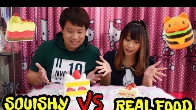 'SQUISHY VS REAL FOOD'