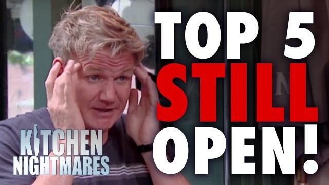 'TOP 5 Restaurants That Are Still Open | Kitchen Nightmares'