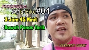 'Foodpanda by E- Bike: Kerja di bawah teriknya mentari, gaji kerja  hampir 4 jam.'