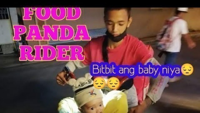 'VIRAL FOOD PANDA RIDER KARGA ANG KANYANG PASLIT NA ANAK SA KANYANG BIKE'