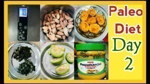 'Paleo diet-Day 2 | Paleo diet in Tamil | Paleo diet for Weight loss | Paleo diet Recipes | Pcod diet'