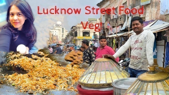 'Lucknow Street Food (VEG) | Veg Kabab Parata | Best Aloo Tikki | Sardar Ji Chole Kulche'