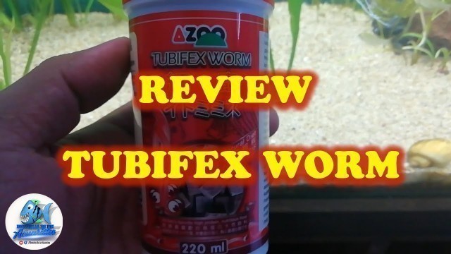 'REVIEW ALIMENTO PARA PECES TUBIFEX WORM DE LA MARCA AZOO'