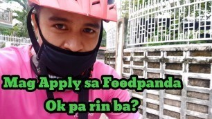 'Mag Apply sa Foodpanda, Ok pa rin ba?'