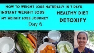 'GM Diet Day 6 in Tamil|How to weight lose fast|my weight loss journey|healthy diet|Detoxify|MAY 2020'