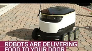 'Robots are delivering food to your door'