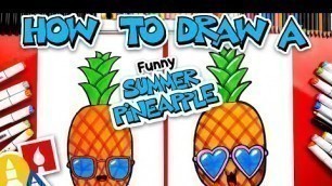 'How To Draw A Funny Summer Pineapple'