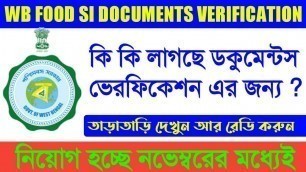 'WB Food Si Documents Verification | WBPSC Food SI | Wbpsc requirement 2020 | wbpsc food si result'